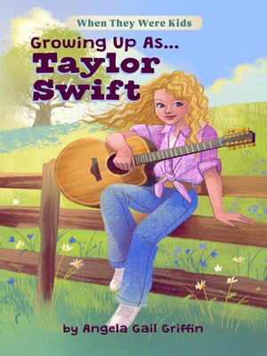 cover image of Growing Up As...Taylor Swift
